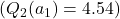 ( Q_2(a_1) = 4.54 )